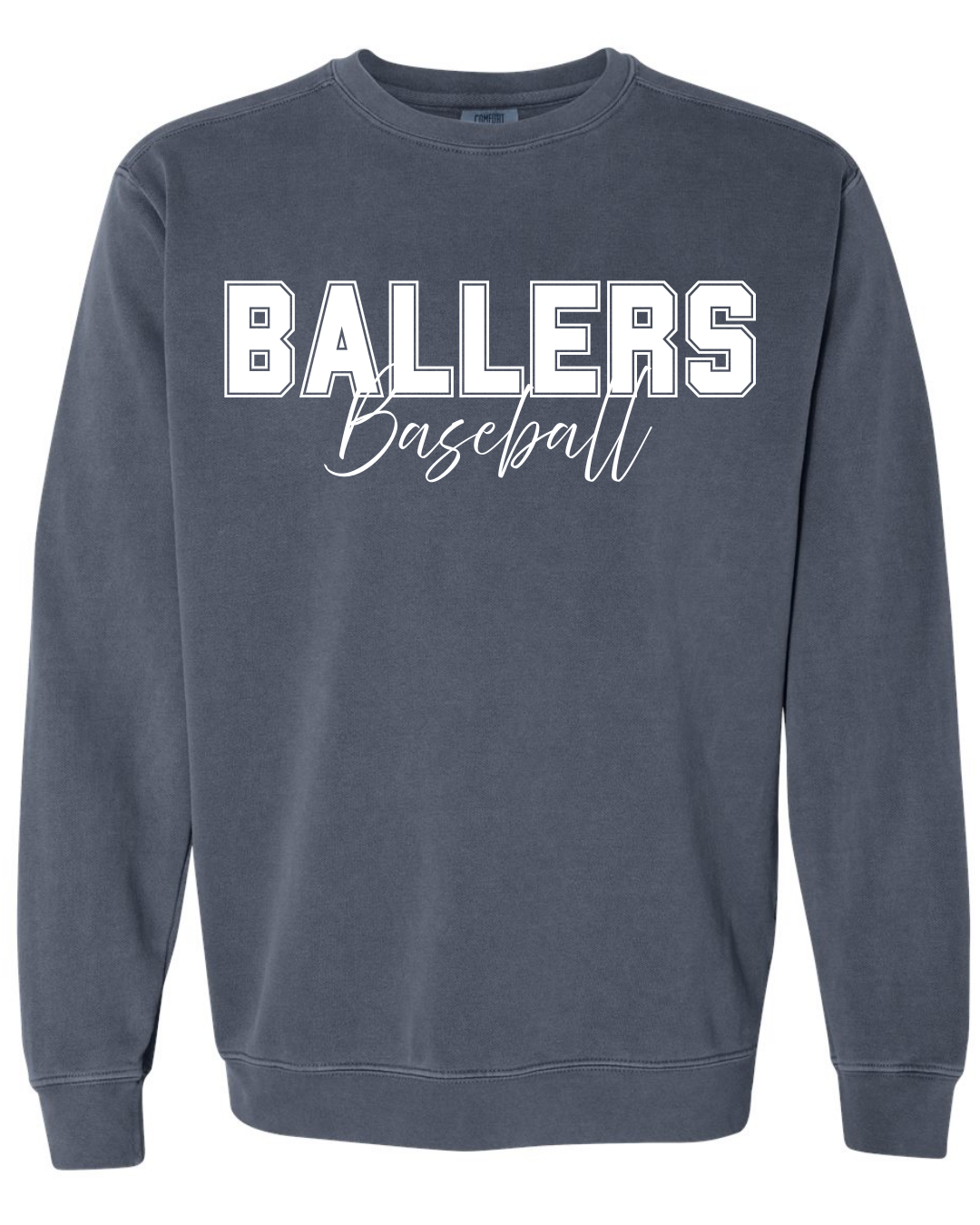 Comfort Colors Crewneck Sweatshirt Ballers Baseball