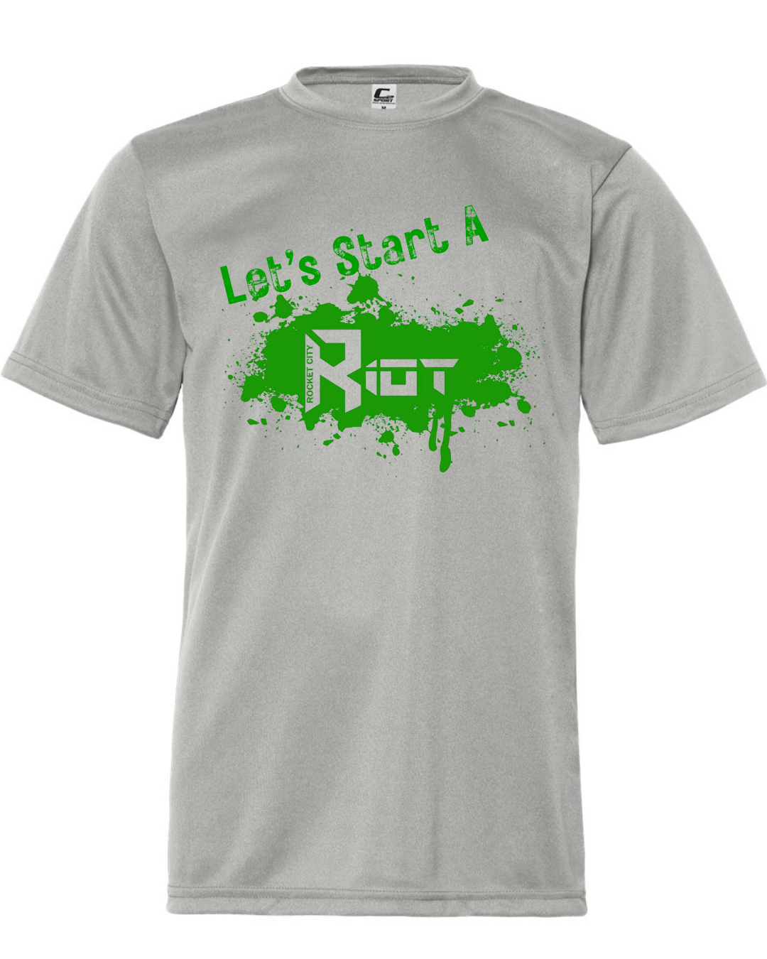 Let's Start A RIOT Multiple Colors
