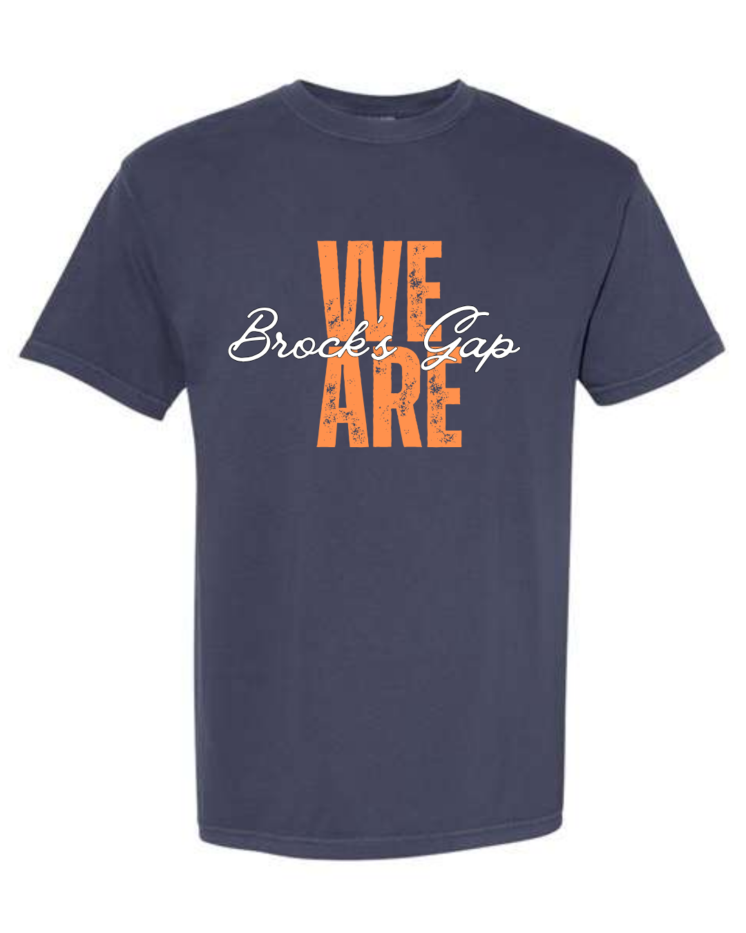 We are Brock's Gap - Comfort Colors