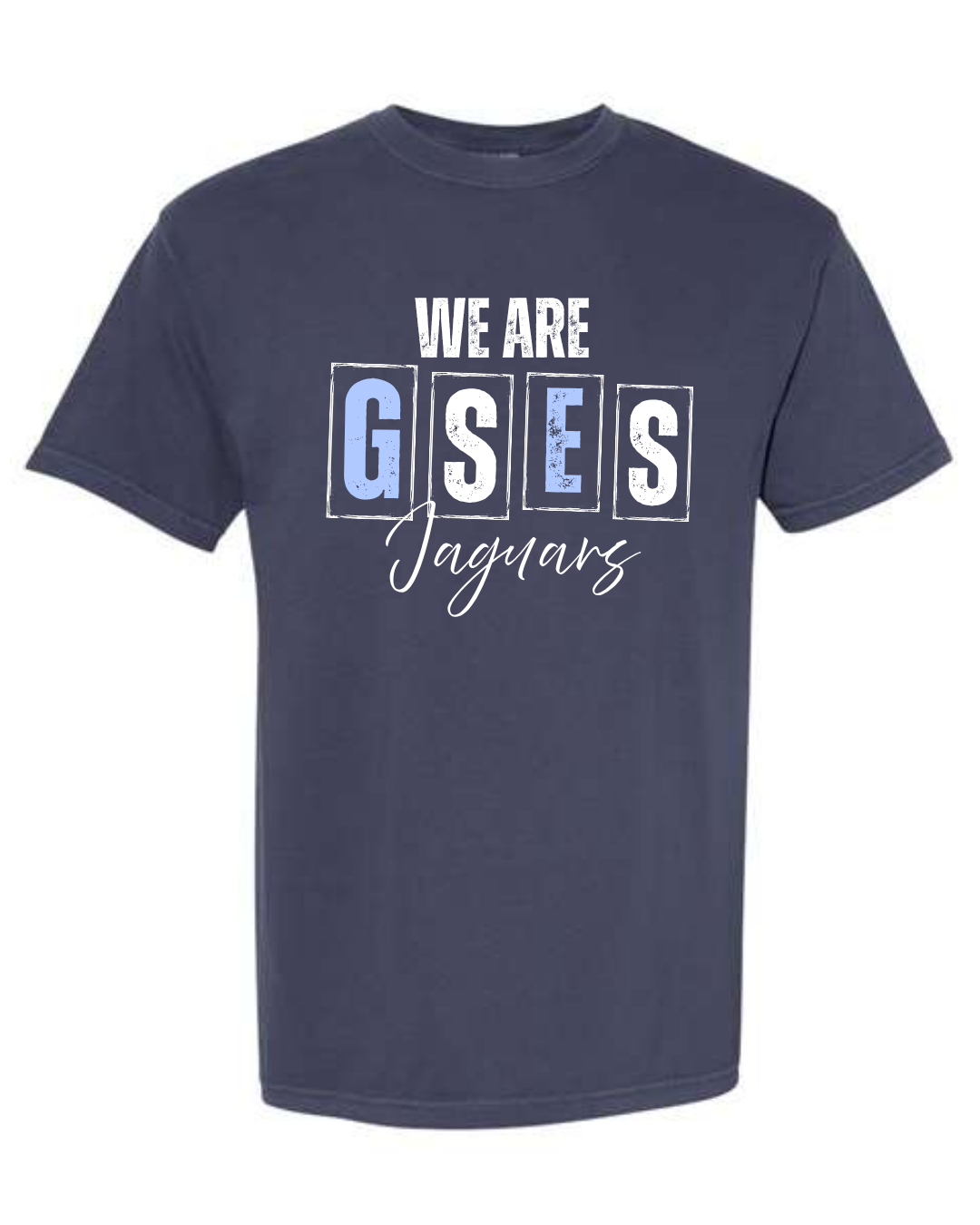 We are GSES - Comfort Colors