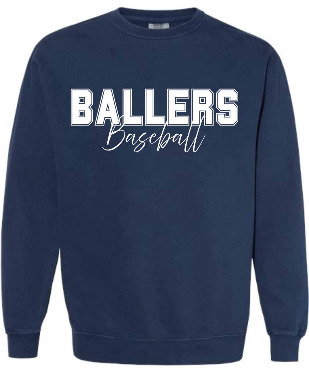 Comfort Colors Crewneck Sweatshirt Ballers Baseball