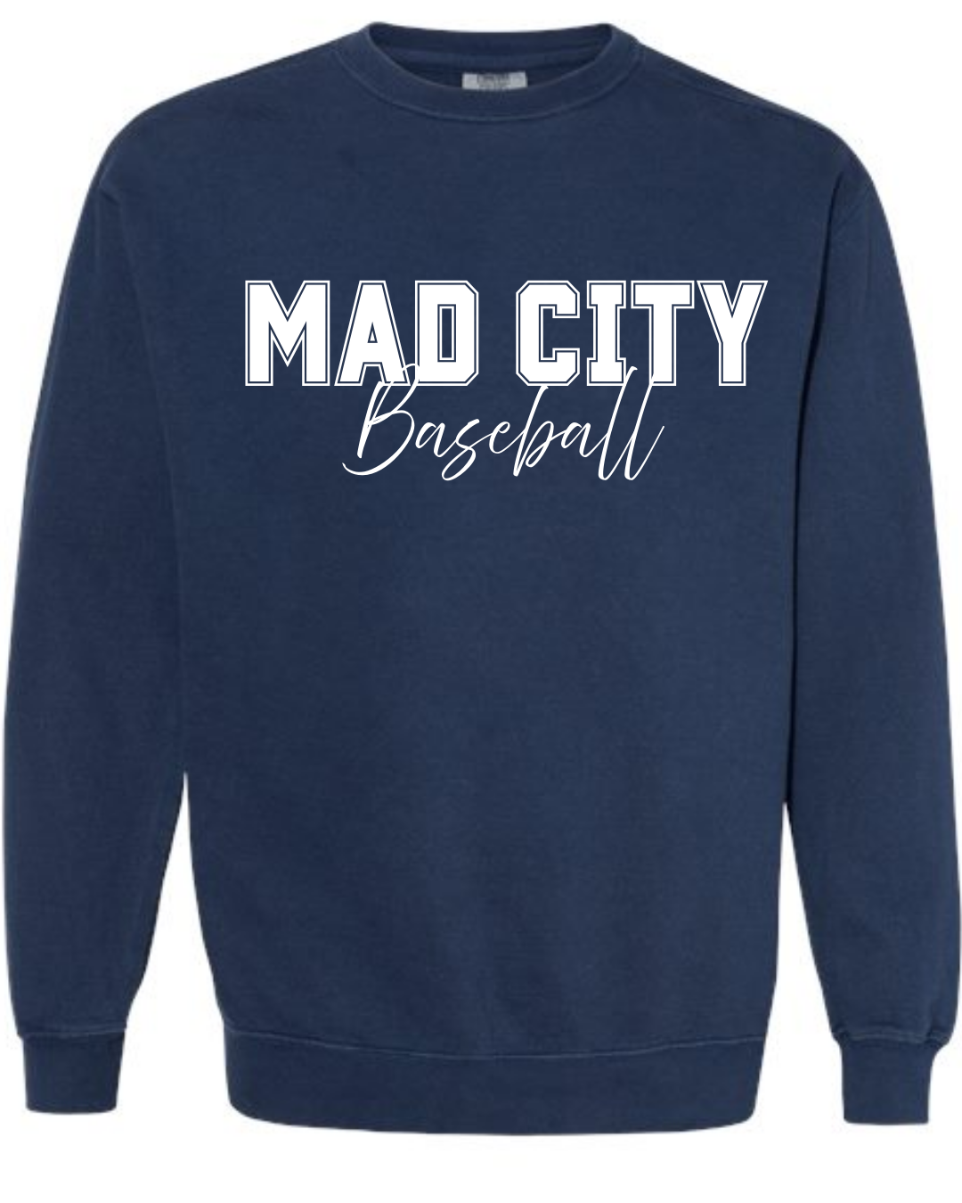 Comfort Colors Crewneck Sweatshirt MAD CITY
