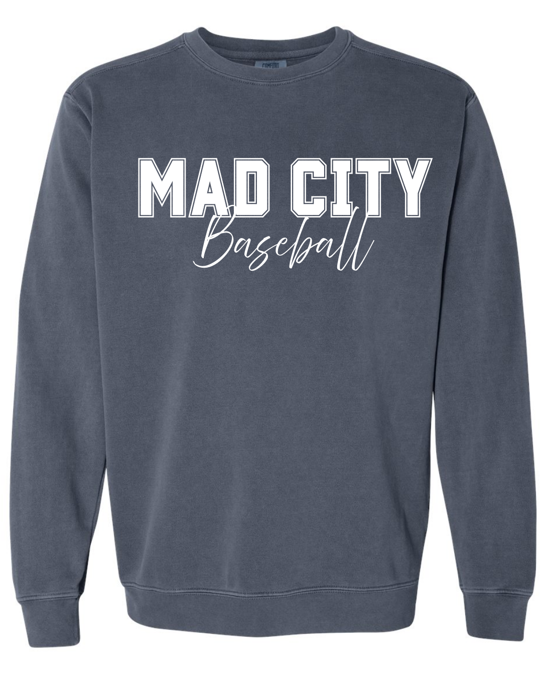 Comfort Colors Crewneck Sweatshirt MAD CITY