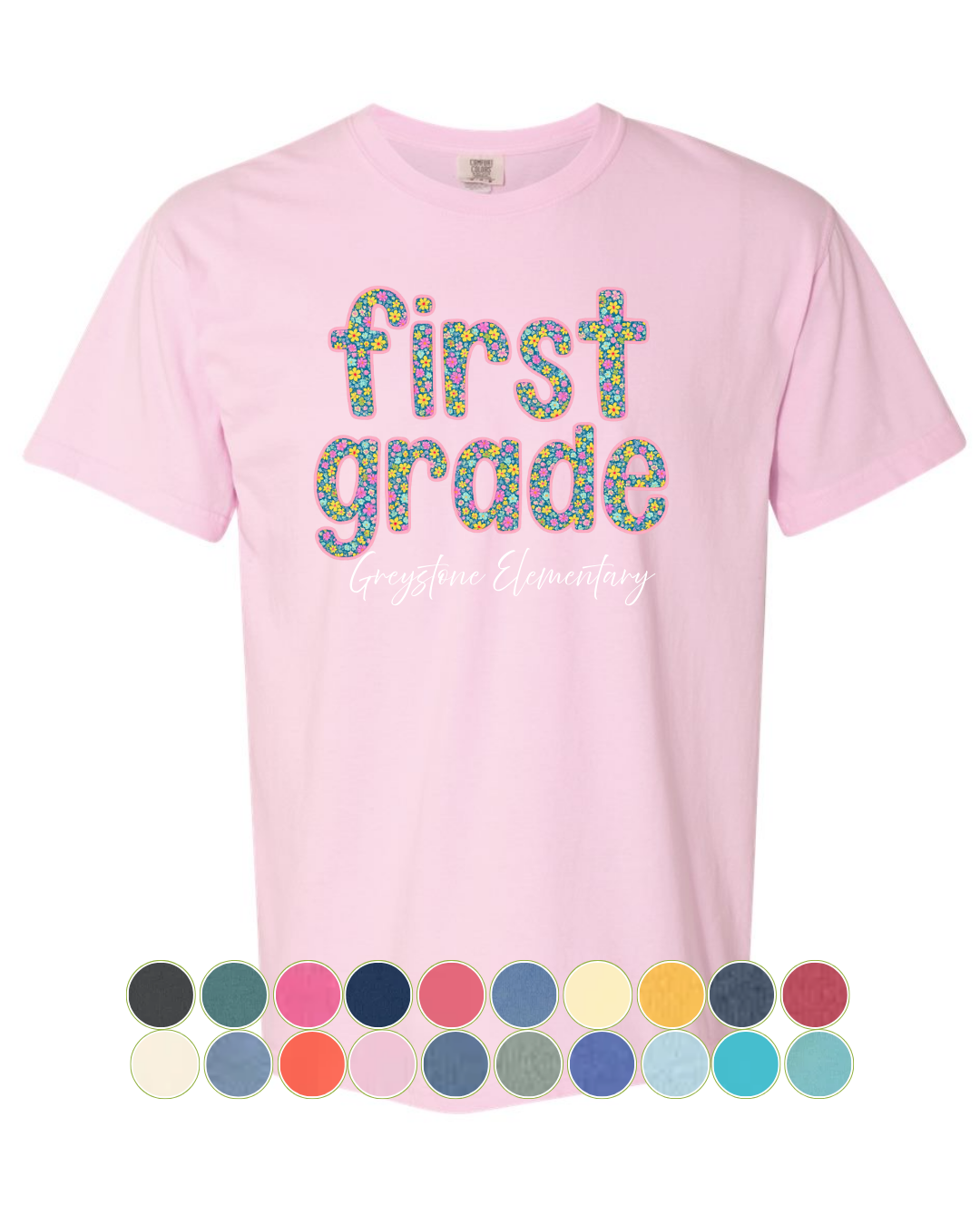 Comfort Colors First Grade Shirts