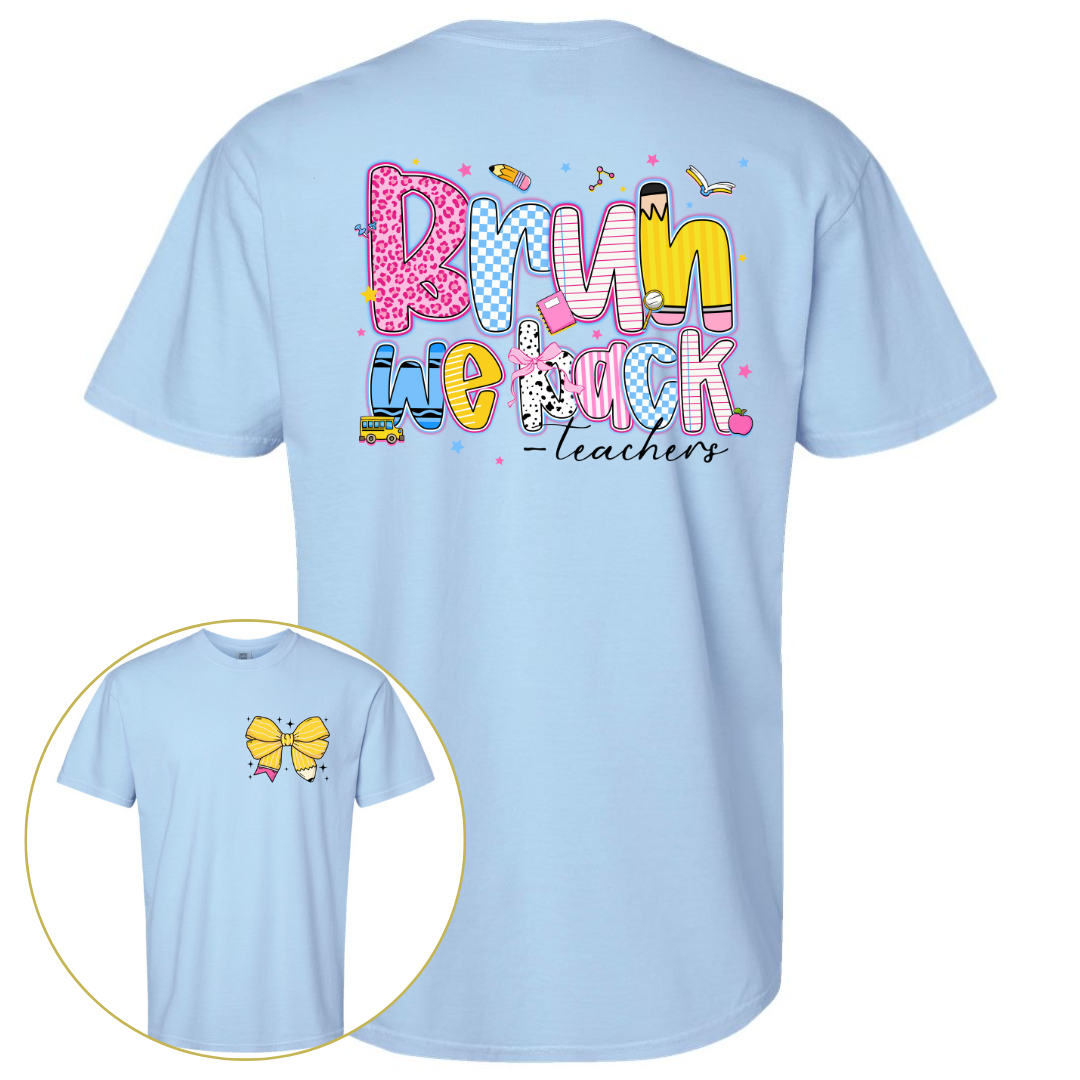 Bruh We Back Front and Back - Comfort Colors Bruh We Back Front and Back