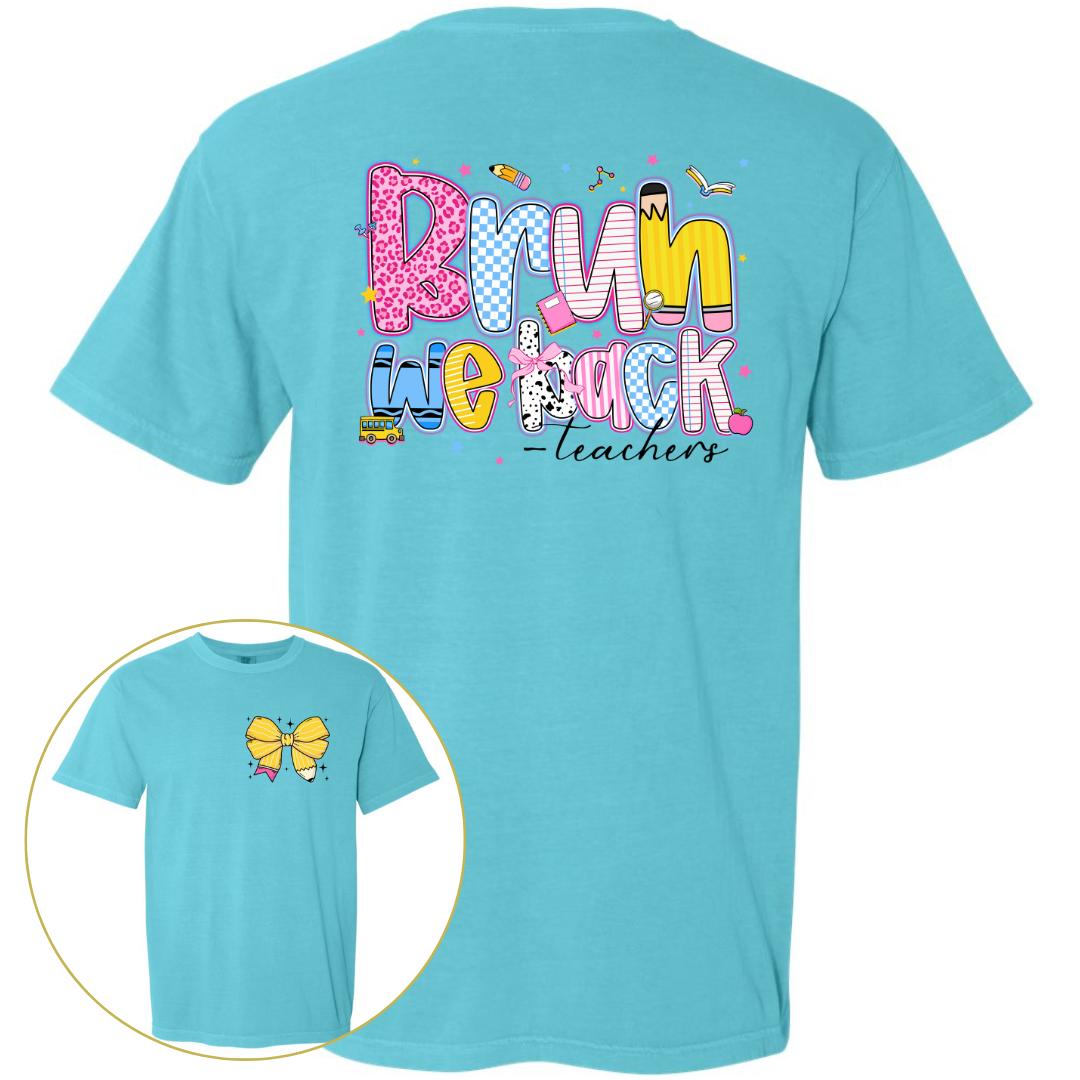 Bruh We Back Front and Back - Comfort Colors Bruh We Back Front and Back