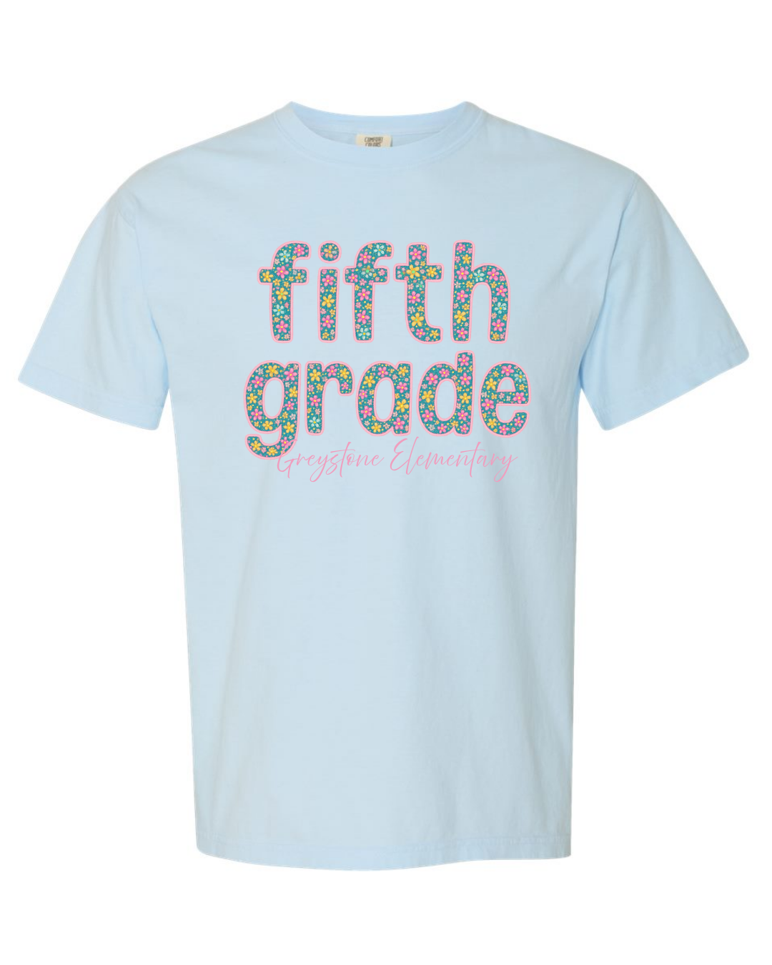 Comfort Colors Fifth Grade Shirts