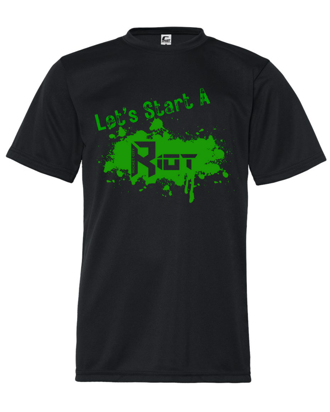 Let's Start A RIOT Multiple Colors