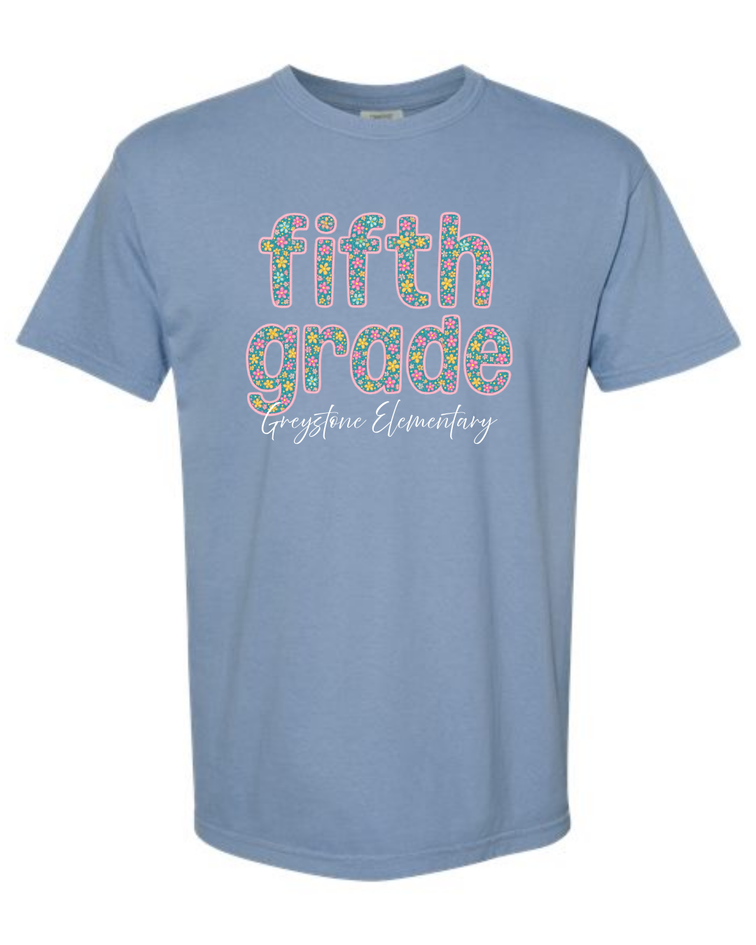 Comfort Colors Fifth Grade Shirts