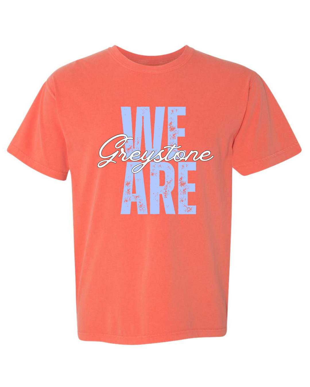 We Are Greystone - Comfort Colors