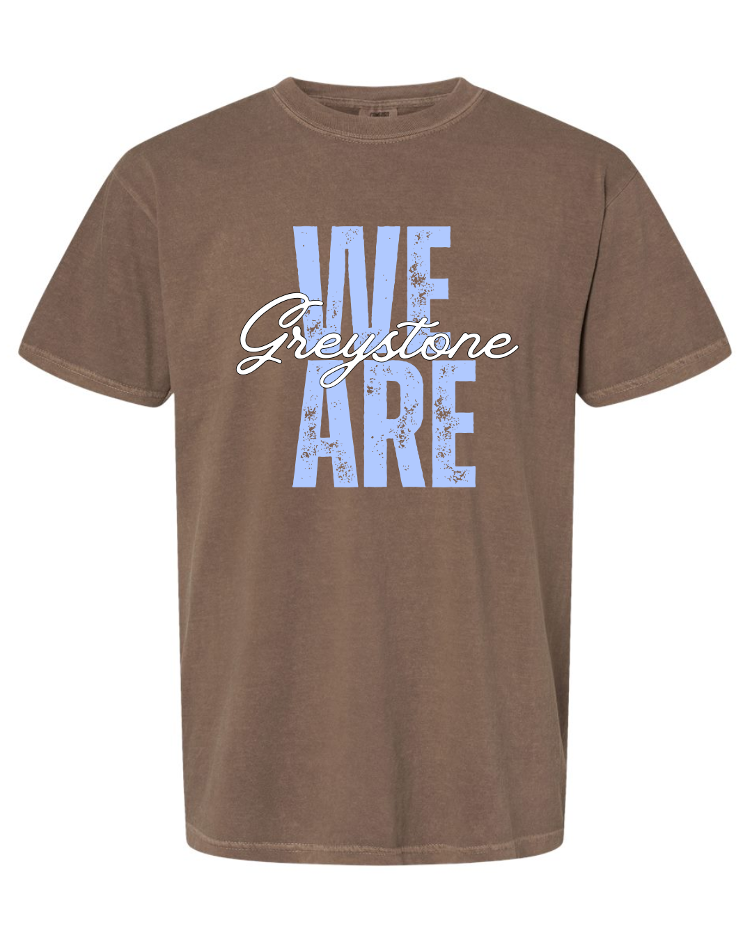 We Are Greystone - Comfort Colors