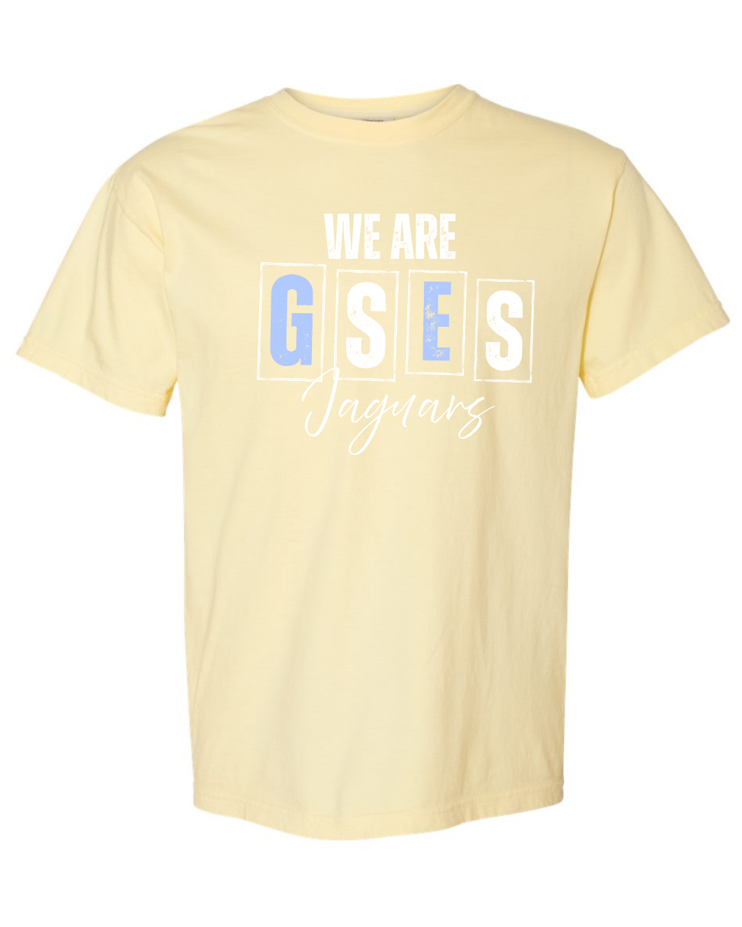 We are GSES - Comfort Colors
