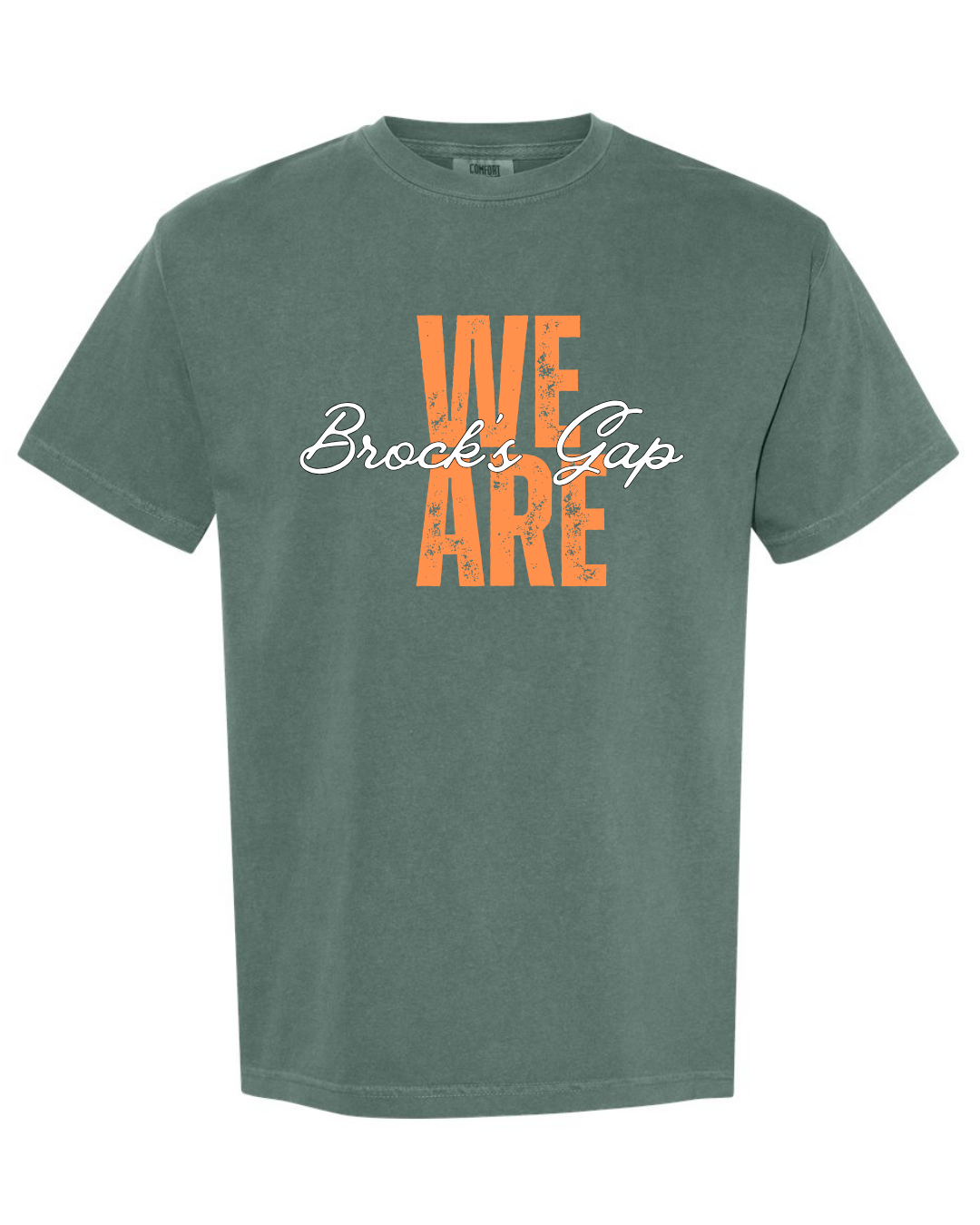 We are Brock's Gap - Comfort Colors