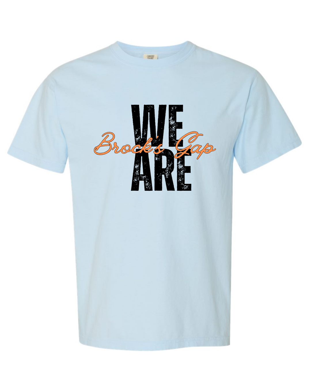 We are Brock's Gap - Comfort Colors