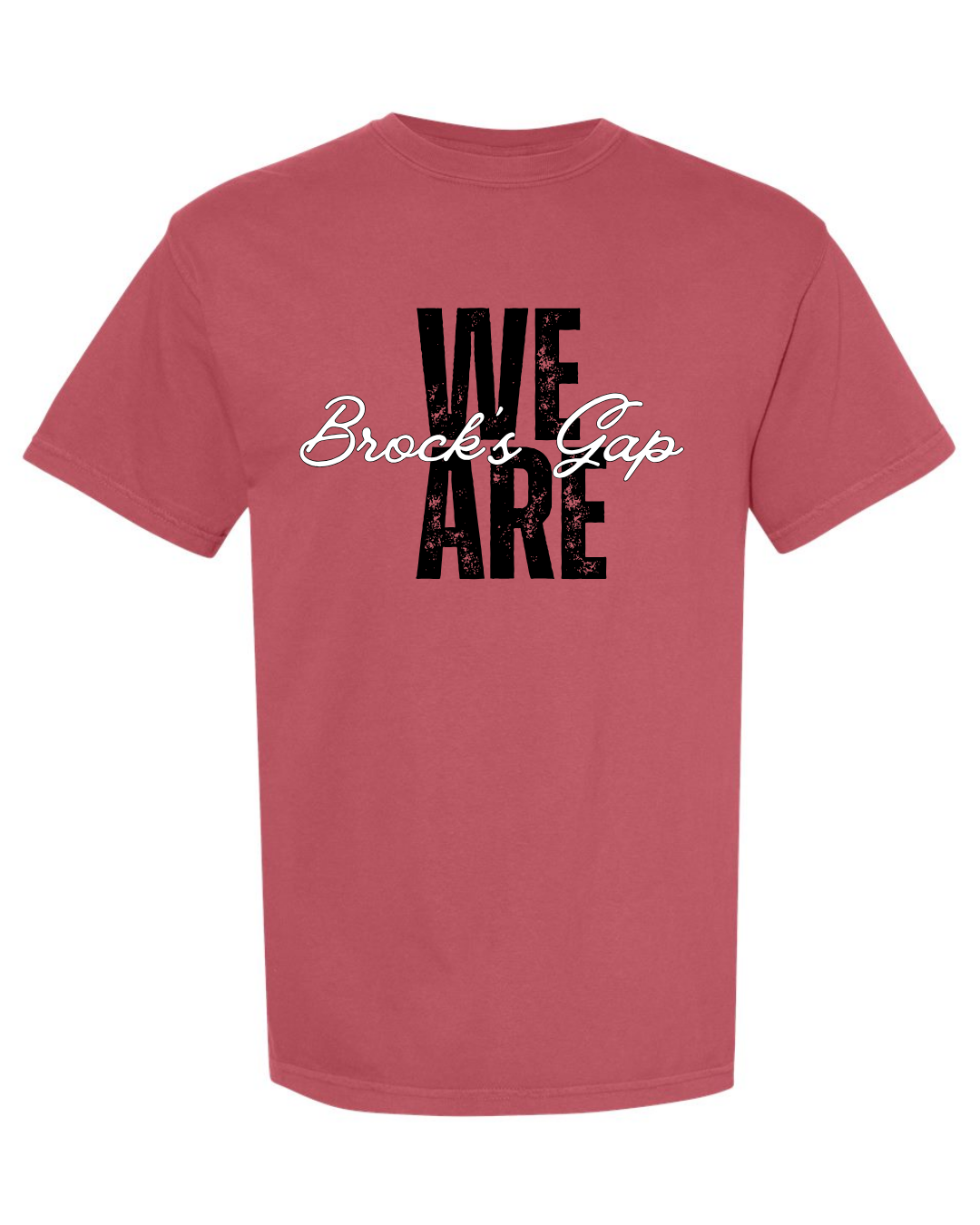 We are Brock's Gap - Comfort Colors