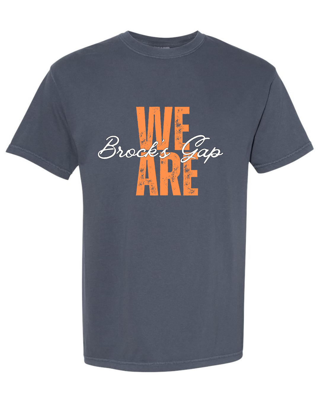 We are Brock's Gap - Comfort Colors