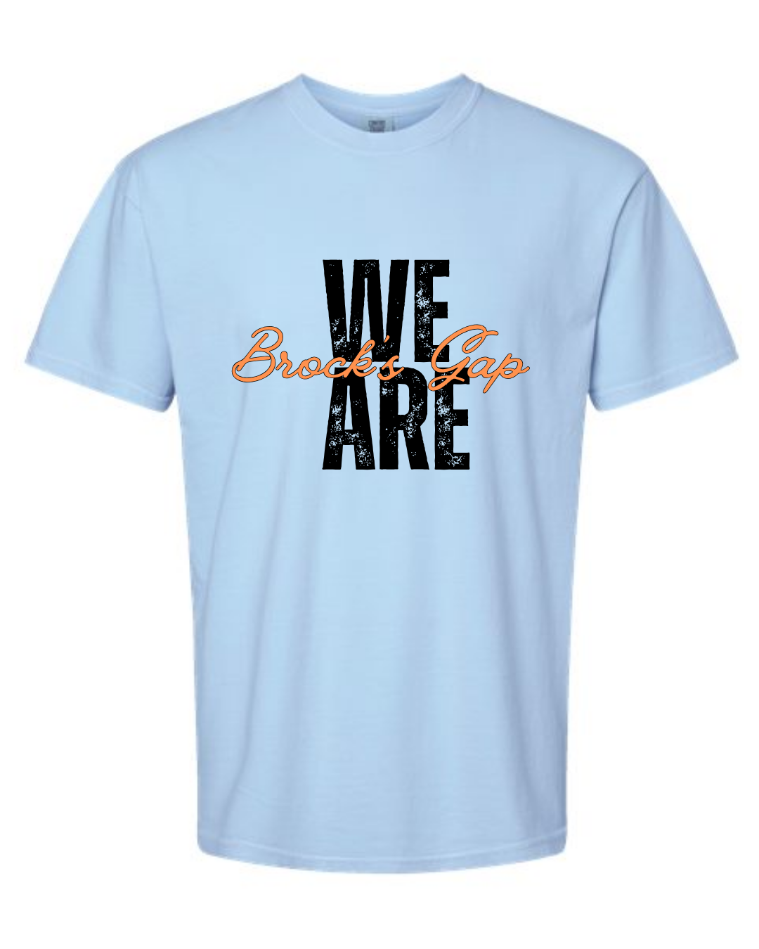 We are Brock's Gap - Comfort Colors