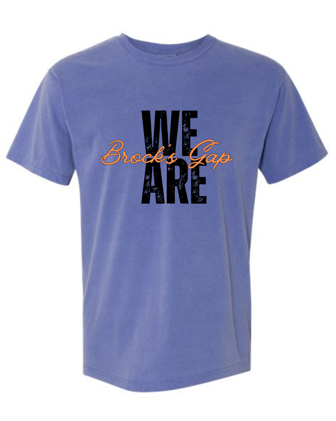 We are Brock's Gap - Comfort Colors
