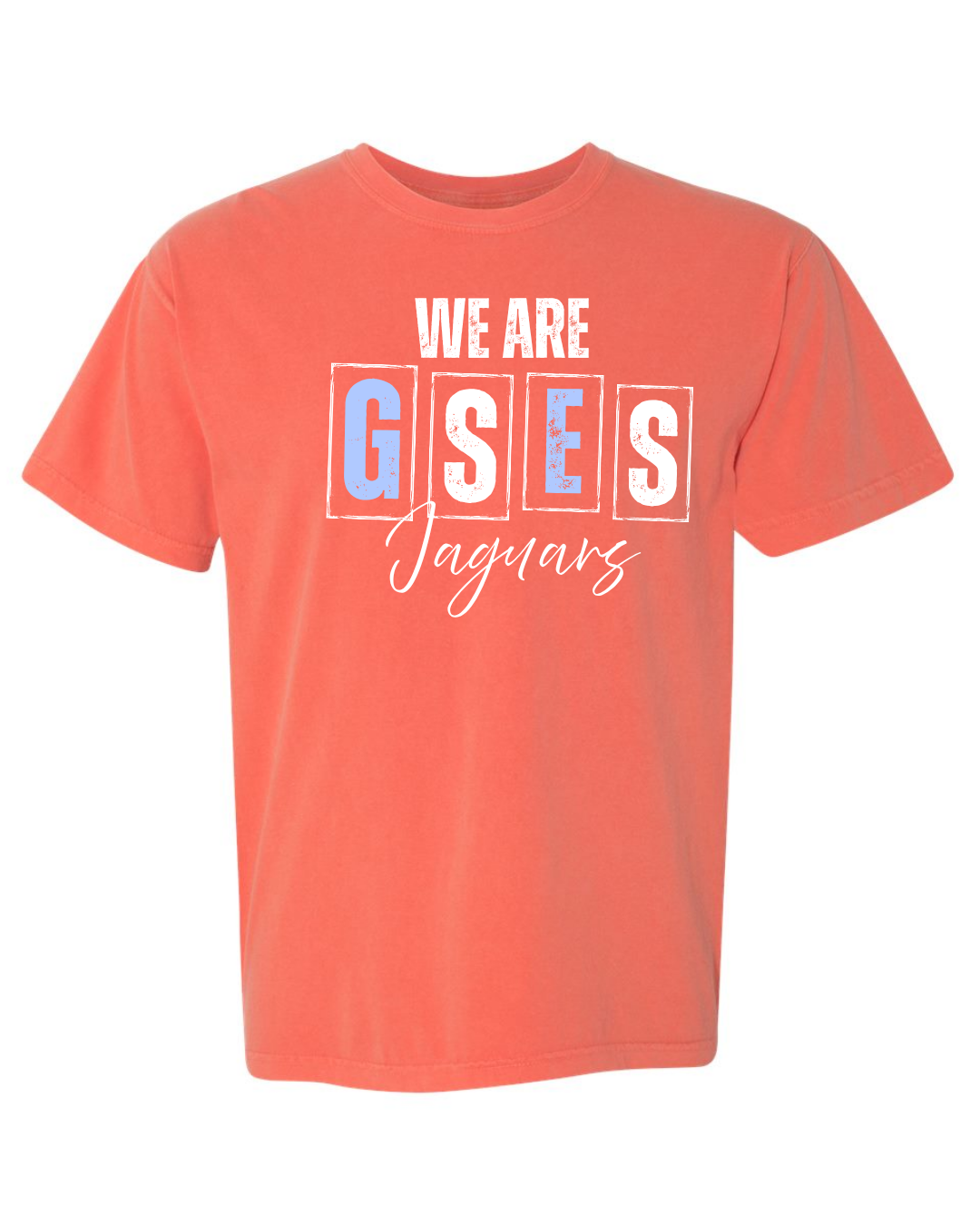 We are GSES - Comfort Colors