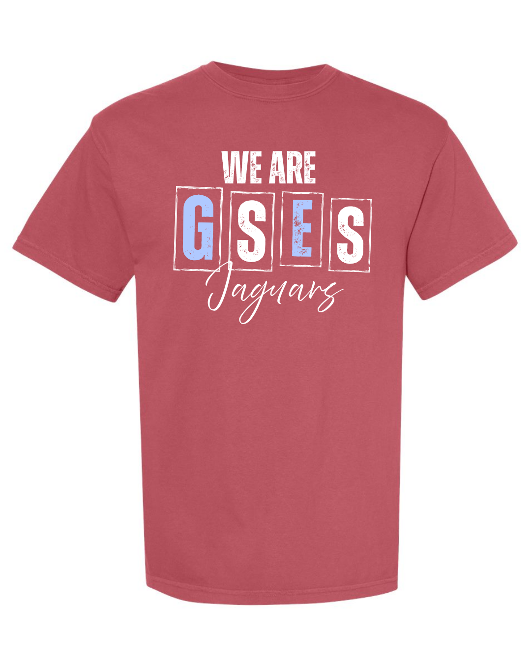 We are GSES - Comfort Colors
