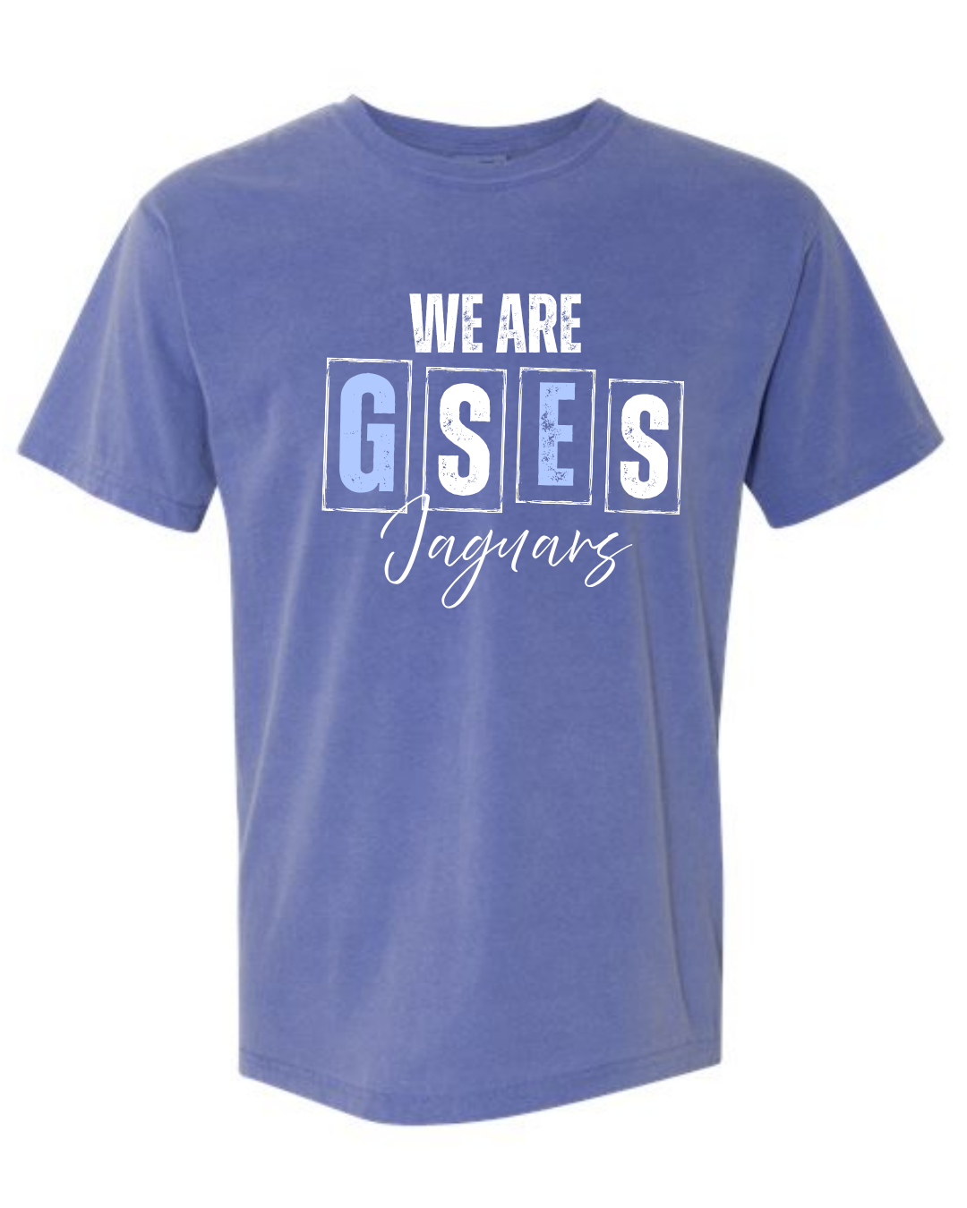 We are GSES - Comfort Colors